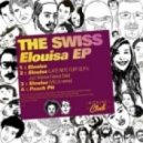 The Swiss - Peach Pit (Original Mix)