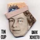 Tincup & DarkxCheeto - Dirty Money ()