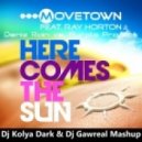 Movetown feat. R. Horton & Deniz Rain vs. Purple Project - Here Comes The Sun (Dj Kolya Dark & Dj Gawreal Mashup)