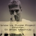 Snow vs. Purple Project - Informer