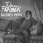DAN FARBER - Sultan's Picnic