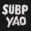 Deon Custom & Subp Yao - Aurora (Subp Yao Remix)