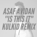 Asaf Avidan - Is This It