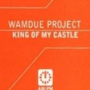 Wamdue Project - King Of My Castle (Room 54 Phunk Dub)