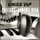 Kriss Tap - Pallars-Anders visa