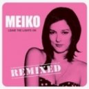 Meiko - Leave The Lights On