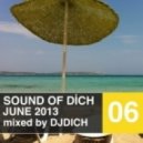 DJ.Dich - Sound of Dich June 2013