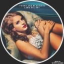 Lana Del Rey - Young and Beautiful