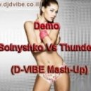 Demo - Solnishko vs. Thunder