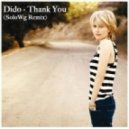 Dido - Thank You (SoloWg Remix)