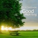 Stan Sadovski - Good morning