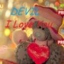 Devil - I Love You