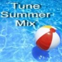 AndyCheff - Tune Summer Mix