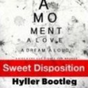 The Temper Traps - Sweet Disposition (HYLLER Bootleg)