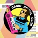 Justin Winks (Casio Social Club) - Live at Slide 31st 2013 (Brixton Clubhouse - London)