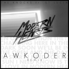 The Knocks feat. St Lucia - Modern Hearts (Awkoder Remix)