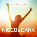 Nicco vs Dank - Into The Light