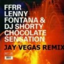 Lenny Fontana & DJ Shorty - Chocolate Sensation