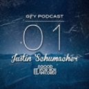 Justin Schumacher - Good For You Records Podcast 01 ()
