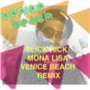 Slick Rick - Mona Lisa (Venice Beach Remix)