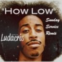 Ludacris - HoW LoW