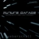 ueberschall - Future Garage