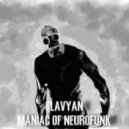 Slavyan - Maniac Of Neuro Funk Vol.2