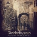 Divided By Zero - Thug Life