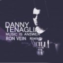 Danny Tenaglia - Music Is Answer