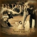 Dj Dagaz - Nuwe gevoel van