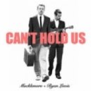 Macklemore - Can't Hold Us