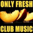 DJ LakunOFF - Fresh Club Music