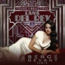 Lana Del Rey - Young & Beautiful (Serge Devant Remix)