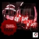 Daft Punk feat. Pharrell Williams - Get Lucky (DJ Paulbass & DJ Gorodnev Remix 2013)