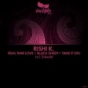 Rishi K. - Real Time Love