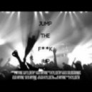KyllDeth & Myrne - Jump The Fuck Up ()