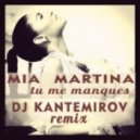 Mia Martina - Tu Me Manques