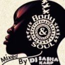 DJ Sasha KarP - Body & Soul