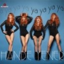 Ayhan Dogan & Hande Yener - Ya Ya Ya (Radio Mix)
