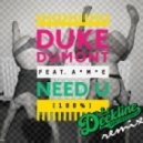 Duke Dumont feat. A*M*E - Need U (100%)