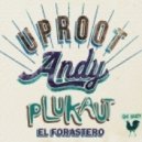 Galileo y Su Banda Uproot Andy - El Forastero (Plukaut Moombahton Remix)