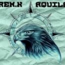 REm.X - Aquila