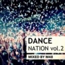 M48 - Dance Nation Vol.2