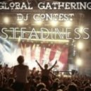 Steadiness - Global Gathering DJ Contest