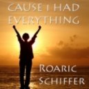 Roaric Schiffer feat. Janneke v Rossum - Cause I had everything