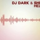 Dj Dark & Shidance - Hell Yeah