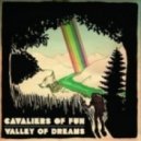 Cavaliers of Fun - Valley of Dreams (Saint Pauli remix)