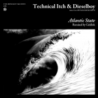 Technical Itch + Dieselboy - Atlantic State