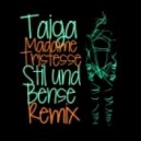Taiga - Madame Tristesse