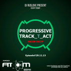 DJ Ruslove - Progressive Track_T_Act 29.11.13